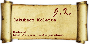 Jakubecz Koletta névjegykártya